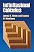 Infinitesimal Calculus (Dover Books on Mathematics) by James M. Henle (July 22,2003)