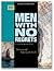Men with No Regrets Book 7 - Believing and Knowing the Truth by Steve Sonderman