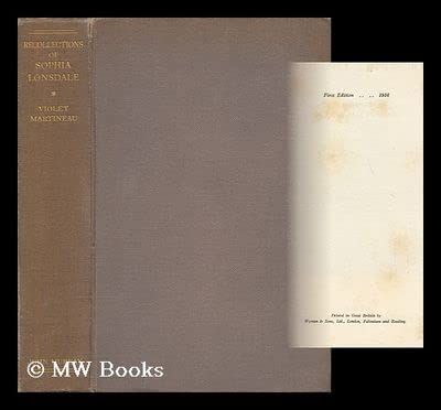 Recollections of Sophia Lonsdale, Compiled by Violet Martineau; with a Frontispiece (Hardcover)