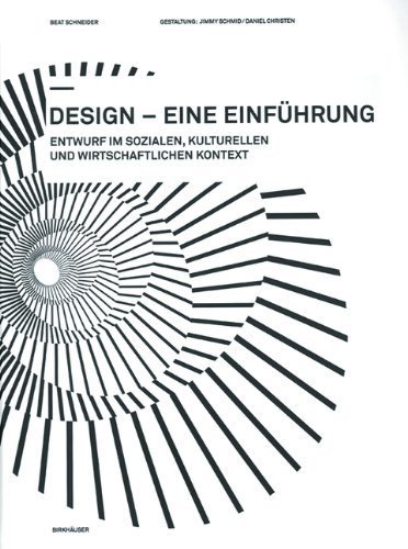 Design - eine Einführung (German Edition) by Schneider, Beat (2008) Hardcover