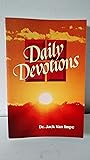 Daily devotions: Biblical inspiration for every day of the year with Dr. Jack and Rexella Daily devotions: Biblical inspiration for every day of the year with Dr. Jack and Rexella