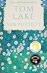 Tom Lake by Ann Patchett Tom Lake by Ann Patchett