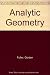 Analytic Geometry by Gordon Fuller (1986-01-30)