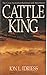 Cattle King: The Rags-to-Riches Story of Sydney Kidman in Outback Australia