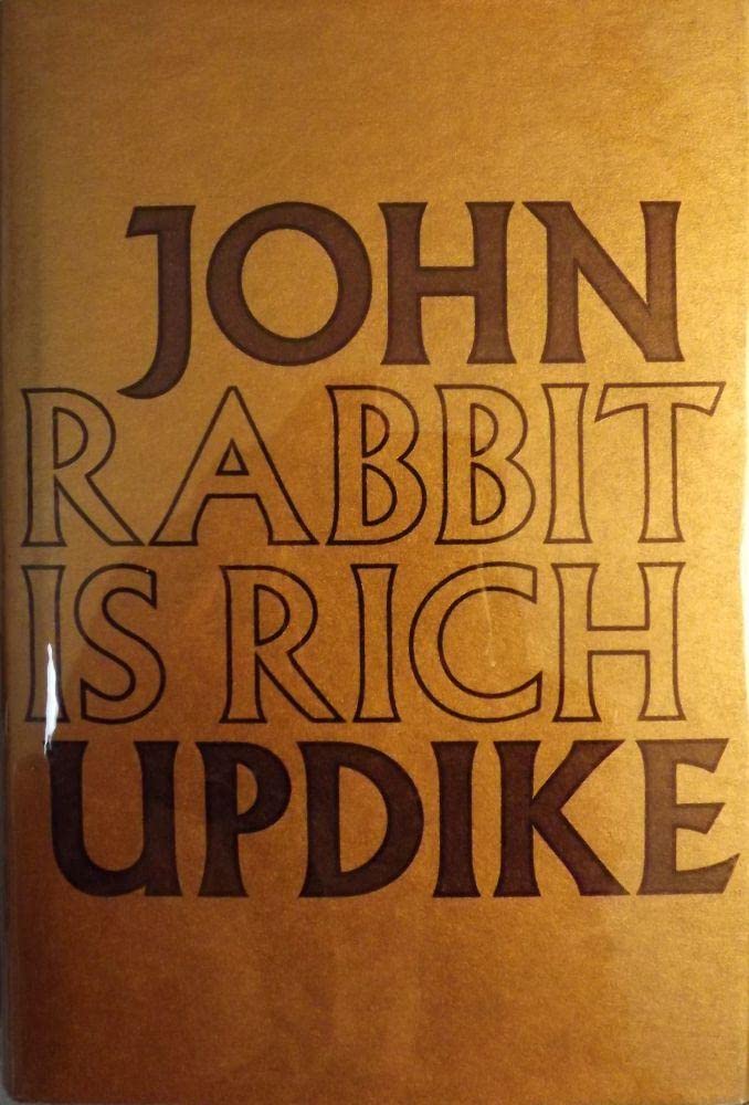 Rabbit Is Rich [Hardcover] UPDIKE, John