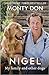 [By Monty Don] Nigel: my family and other dogs (Paperback)【2017】by Monty Don (Author) [1879]