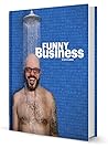 Funny Business by Seth Olenick (2013-08-02) Funny Business by Seth Olenick (2013-08-02)