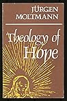 THEOLOGY OF HOPE:...