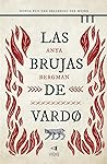 Las brujas de Vardo by Anya Bergman