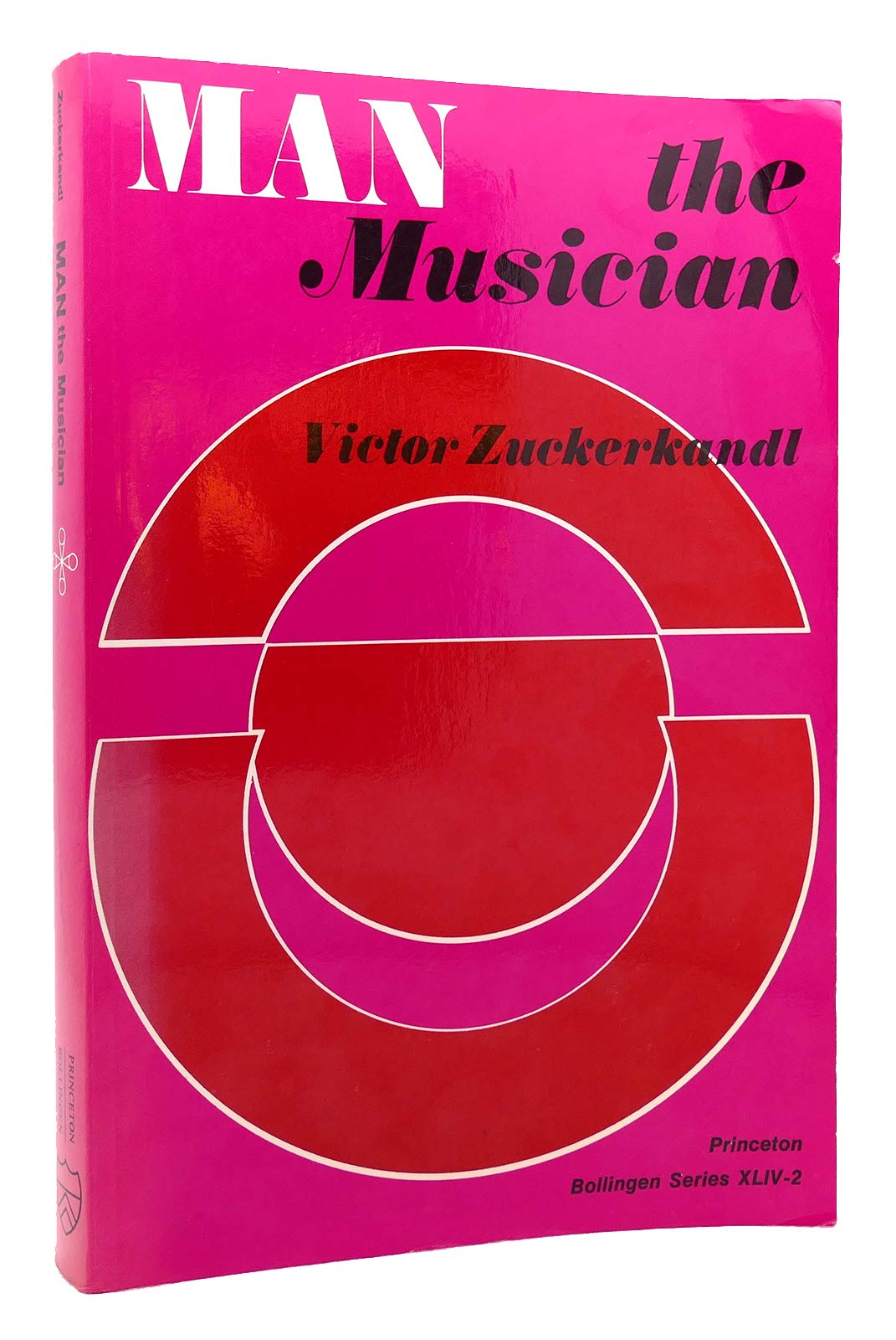 Sound and Symbol, Volume 2: Man the Musician (Bollingen Series)