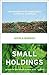 Small Holdings by Barker, Nicola (2011) Paperback