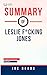 Summary of Leslie F*cking Jones by Joe Reads