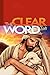 Clear Word for Kids-OE: A New, Simplified Paraphrase (2005-01-01)