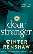Dear Stranger