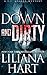 Down and Dirty: A J.J. Graves Mystery: Volume 4 (J.J. Graves Mysteries) by Liliana Hart (2014-12-03)