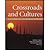 Crossroads and Cultures by ...