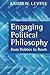 Engaging Political Philosophy by Andrew Levine