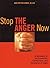Stop the Anger Now: A Workbook for the Prevention, Containment, and Resolution of Anger by Potter-Efron MSW PhD, Ronald, Potter-Efron, Ronald T. (2001) Paperback