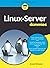 Linux-Server für Dummies (German Edition)
