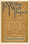 The Yellow Wallpaper