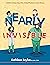 Nearly Invisible