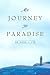 My Journey to Paradise by Lim, Heng L. (2003) Hardcover