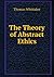 The Theory of Abstract Ethics