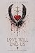 Love Will End Us  (Academy ...