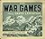 War Games by David Levintha...