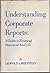 Understanding corporate reports: A guide to financial statement analysis