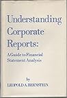 Understanding corporate reports: A guide to financial statement analysis