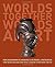 Worlds Together Worlds Apart: A History of the World: from the Beginnings of Humankind to the Present by Tignor, Robert, Adelman, Jeremy, Brown, Peter, Elman, Benjam (2013) Hardcover