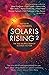 Solaris Rising 2: The New Solaris Book of Science Fiction (Indigo Prime) by Allan Steele (11-Apr-2013) Paperback