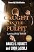 By Daniel C. Dennett - Caught in the Pulpit: Leaving Belief Behind (Expanded and Updated) (2015-05-16) [Paperback]