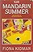 Mandarin Summer