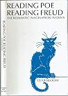 Reading Poe, Reading Freud: The Romantic Imagination in Crisis Reading Poe, Reading Freud: The Romantic Imagination in Crisis