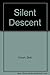 Silent Descent by Dick Couch (1993-09-15)