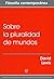 Sobre la pluralidad de mundos