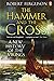 The Hammer and The Cross: A...