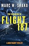 The Vanishing of Flight 187: A Jack Talbot Thriller
