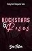 Rockstars and Roses (Findin...