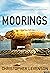 Moorings by Christopher Levenson