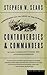 Controversies and Commanders: Dispatches from the Army of the Potomac by Stephen W. Sears (2000-08-10)
