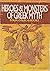 Heroes and Monsters of Greek Myth by Bernard Evslin