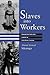 Slaves into Workers: Emancipation and Labor in Colonial Sudan (Modern Middle East (Paperback)) by Ahmad Alawad Sikainga (2014-05-29)