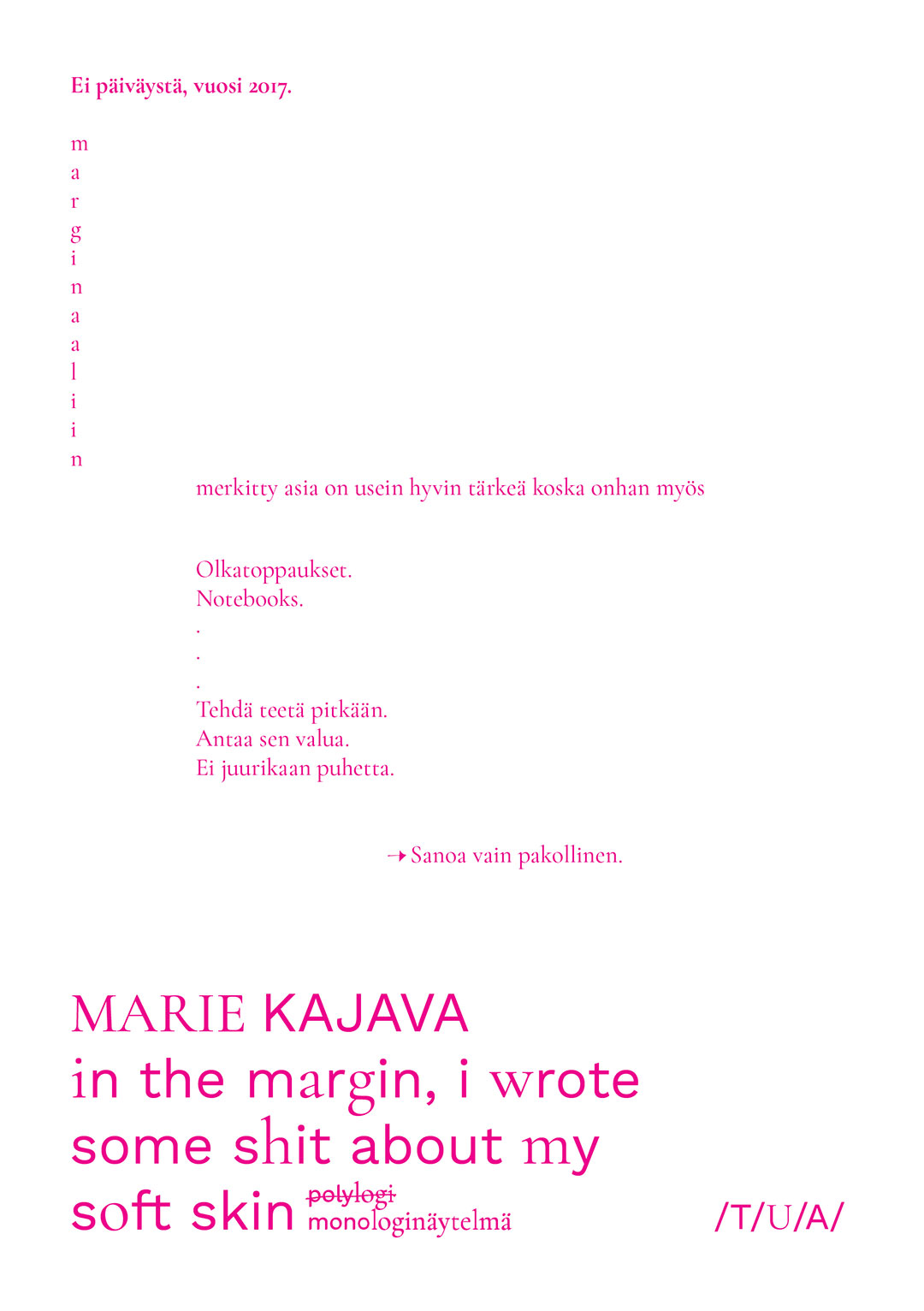 in the margin, i wrote some shit about my soft skin (Paperback)