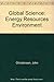 Global Science: Energy, Res...