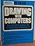 Drawing With Computers by Mark Wilson by Mark      Wilson