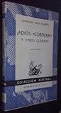 ¡Adiós, Cordera! Y otros cuentos. ¡Adiós, Cordera! Y otros cuentos.