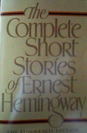 The Complete Short Stories of Ernest Himingway